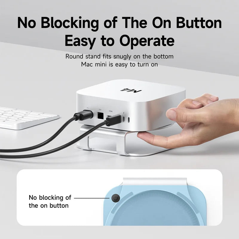 Round stand on a Mac mini with text indicating ease of operation and no blocking of the on button.