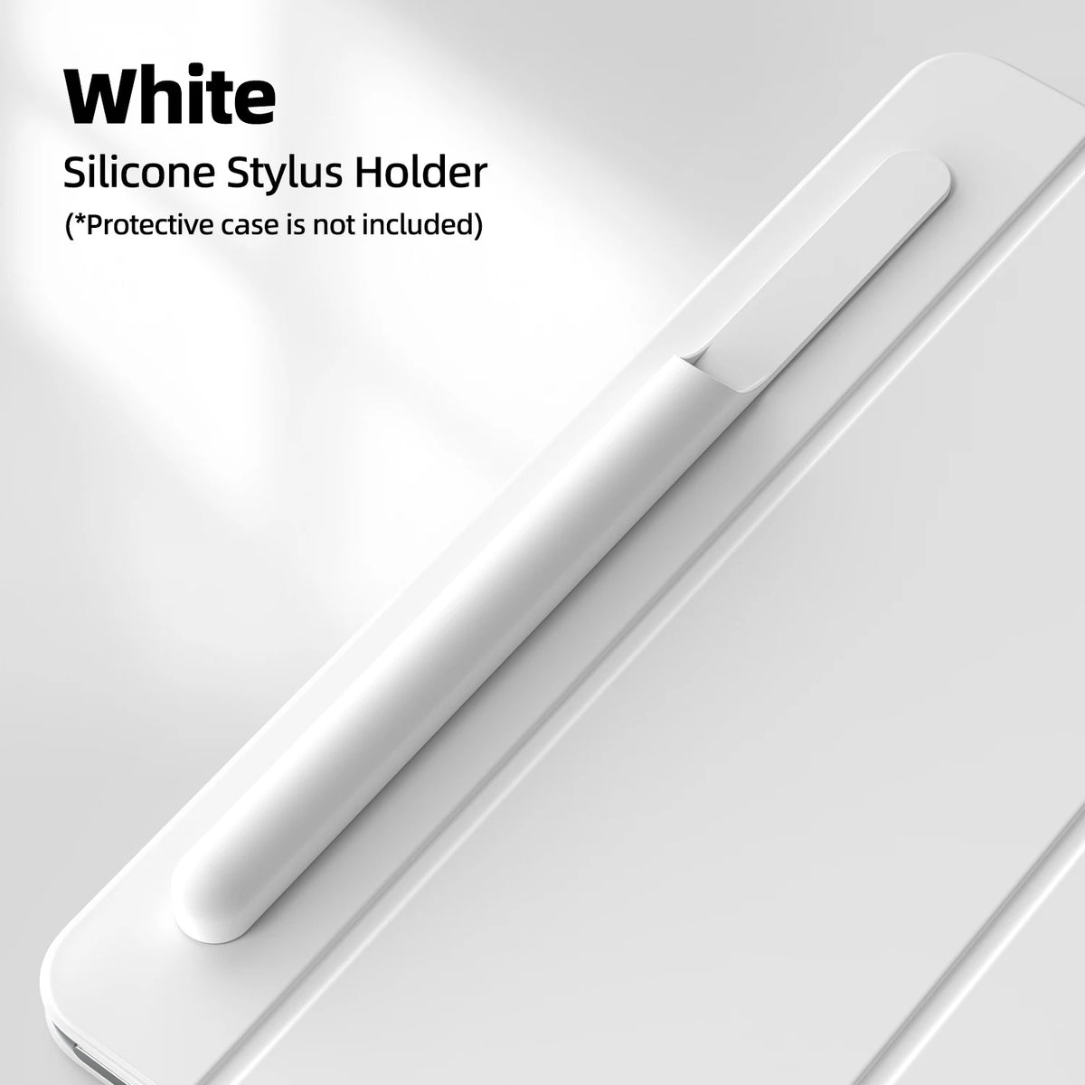 White silicone stylus holder on a white background with text indicating protective case is not included.